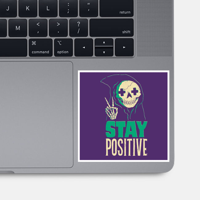 Stay Positive-none glossy sticker-DinoMike