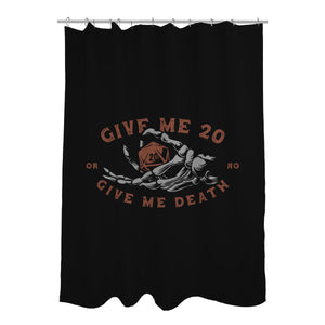 Give Me 20 or Give Me Death