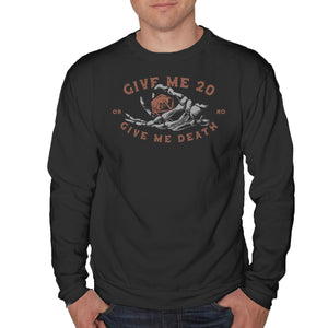 Give Me 20 or Give Me Death