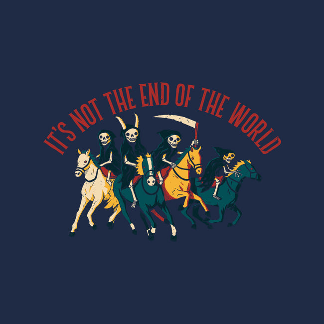 Not the End of The World-none zippered laptop sleeve-DinoMike