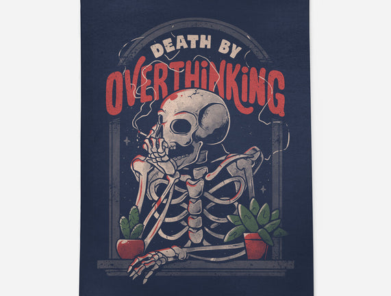 Death by Overthinking