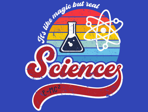 Science is Magic