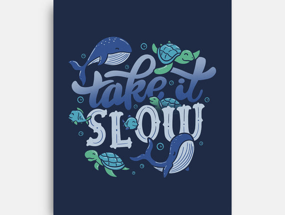 Slow