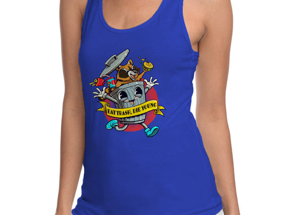 Eat Trash, Die Young