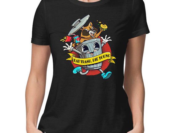 Eat Trash, Die Young