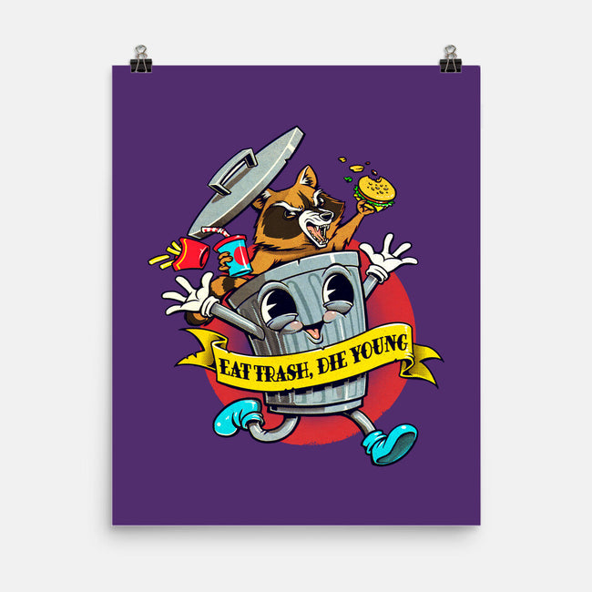 Eat Trash, Die Young-none matte poster-andremuller.art