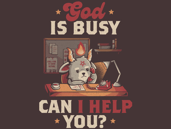 God Is Busy