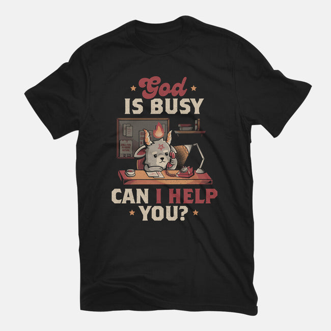 God Is Busy-mens basic tee-eduely