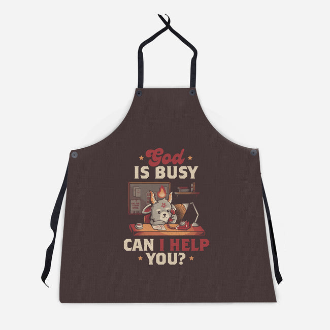 God Is Busy-unisex kitchen apron-eduely