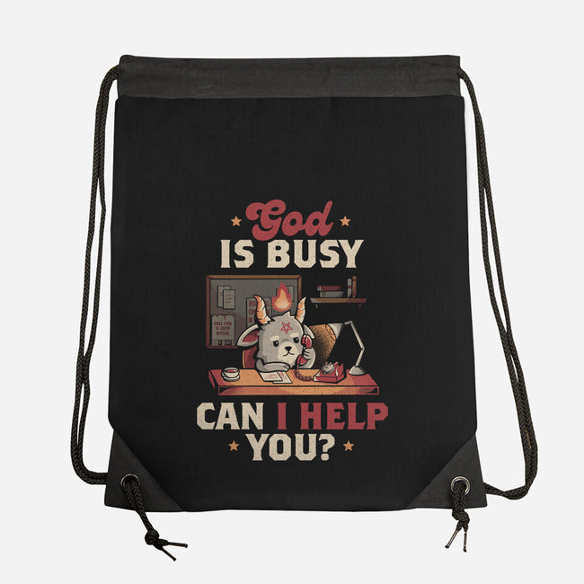 God Is Busy-none drawstring bag-eduely