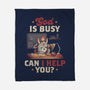 God Is Busy-none fleece blanket-eduely