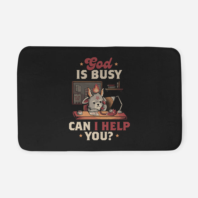 God Is Busy-none memory foam bath mat-eduely