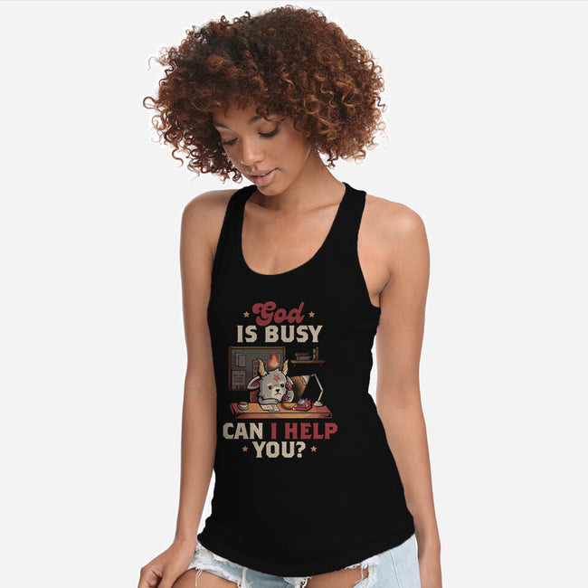 God Is Busy-womens racerback tank-eduely