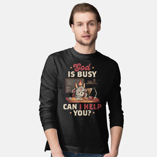 God Is Busy-mens long sleeved tee-eduely