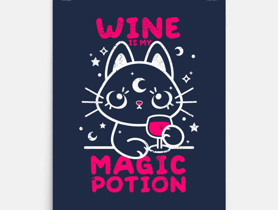 Wine Is My Magic Potion