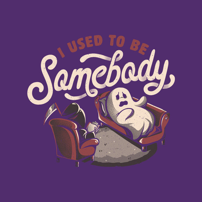 Used To Be Somebody-mens basic tee-eduely