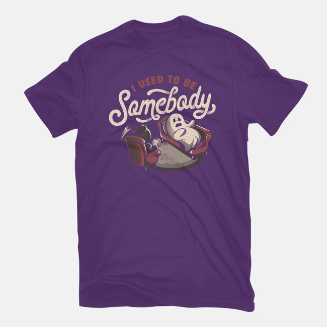 Used To Be Somebody-mens basic tee-eduely