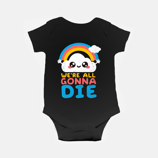 All Gonna Die-baby basic onesie-NemiMakeit