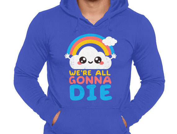All Gonna Die