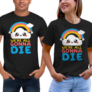 All Gonna Die