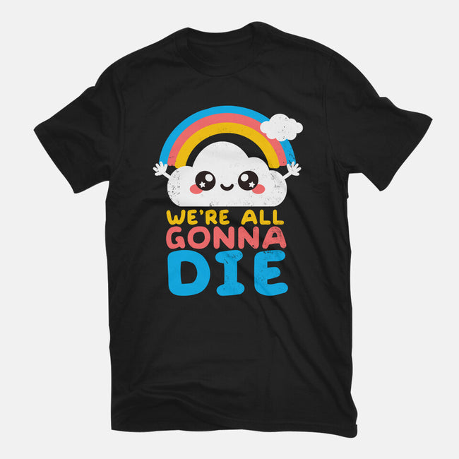 All Gonna Die-womens basic tee-NemiMakeit