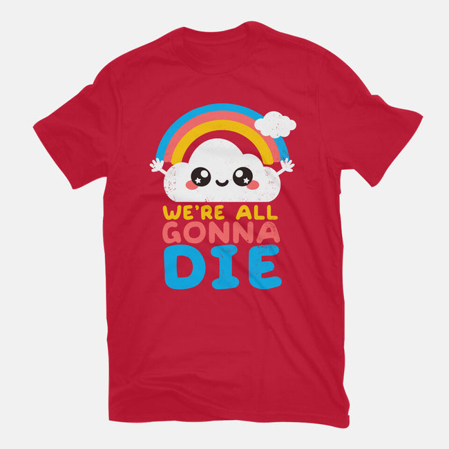 All Gonna Die-womens basic tee-NemiMakeit
