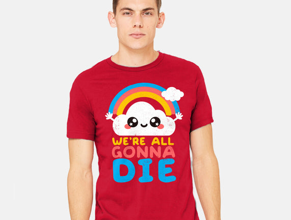 All Gonna Die
