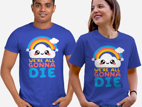 All Gonna Die