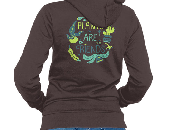 Plants Are Friends
