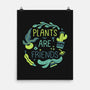 Plants Are Friends-none matte poster-Mushita
