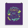Plants Are Friends-none matte poster-Mushita