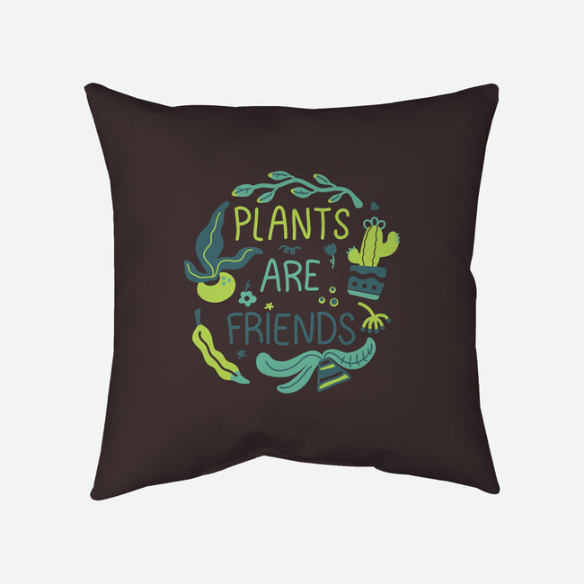 Plants Are Friends-none removable cover w insert throw pillow-Mushita