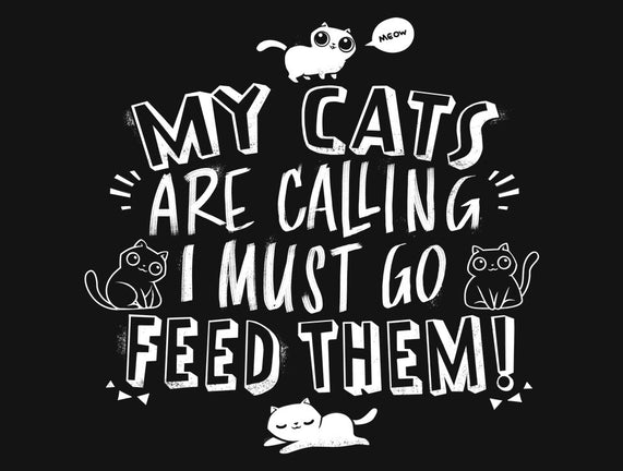 My Cats Are Calling