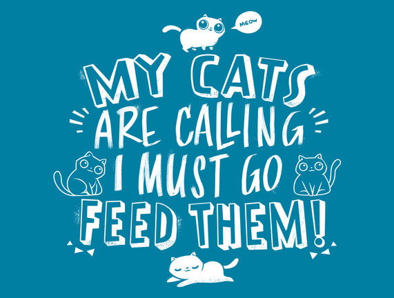 My Cats Are Calling