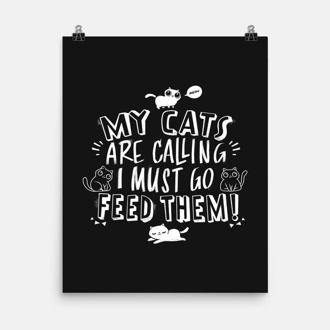 My Cats Are Calling-none matte poster-tobefonseca