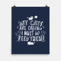 My Cats Are Calling-none matte poster-tobefonseca