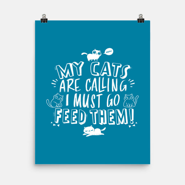 My Cats Are Calling-none matte poster-tobefonseca