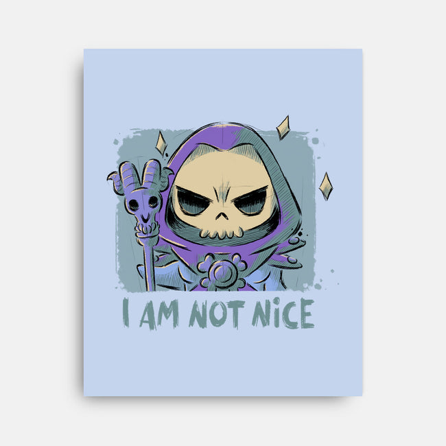 I Am Not Nice-none stretched canvas-xMorfina