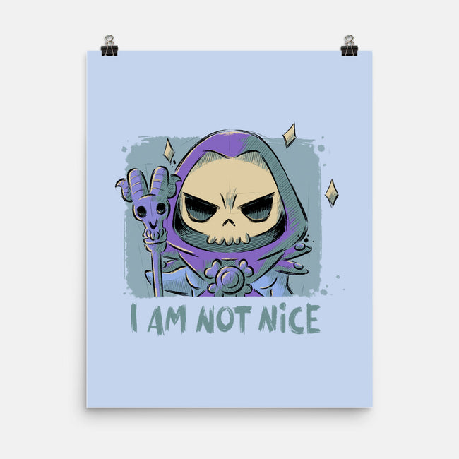 I Am Not Nice-none matte poster-xMorfina