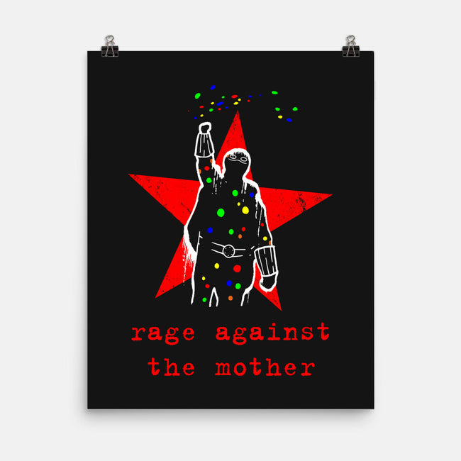 Rage Against The Mother-none matte poster-Boggs Nicolas