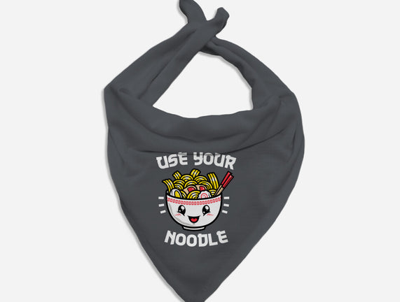 Use Your Noodle