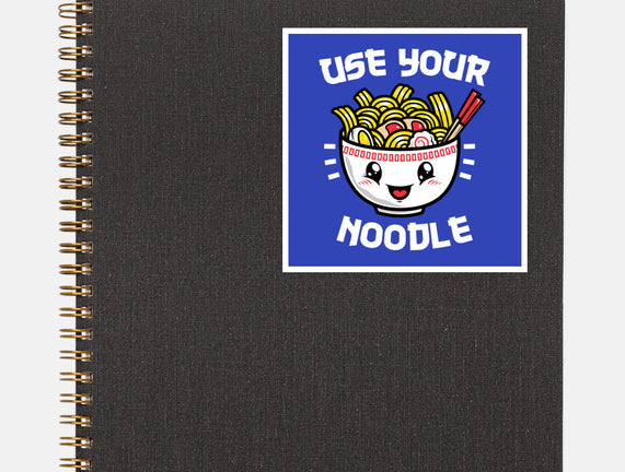 Use Your Noodle