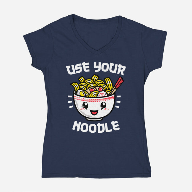 Use Your Noodle-womens v-neck tee-krisren28