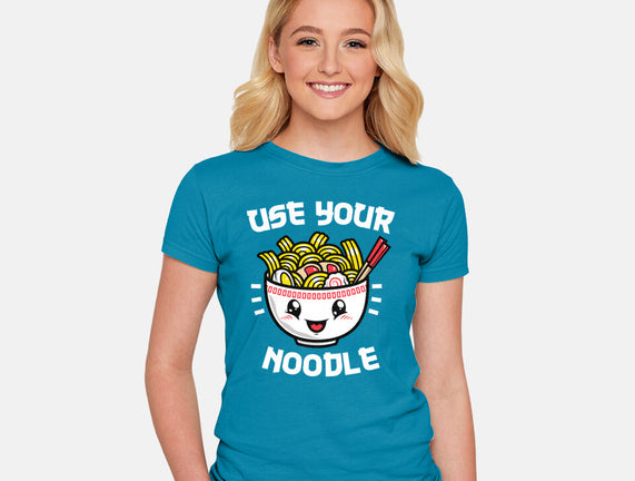 Use Your Noodle