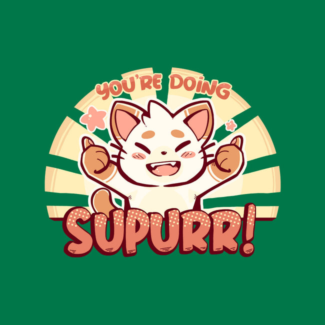 You're Doing SuPURR-unisex crew neck sweatshirt-TechraNova