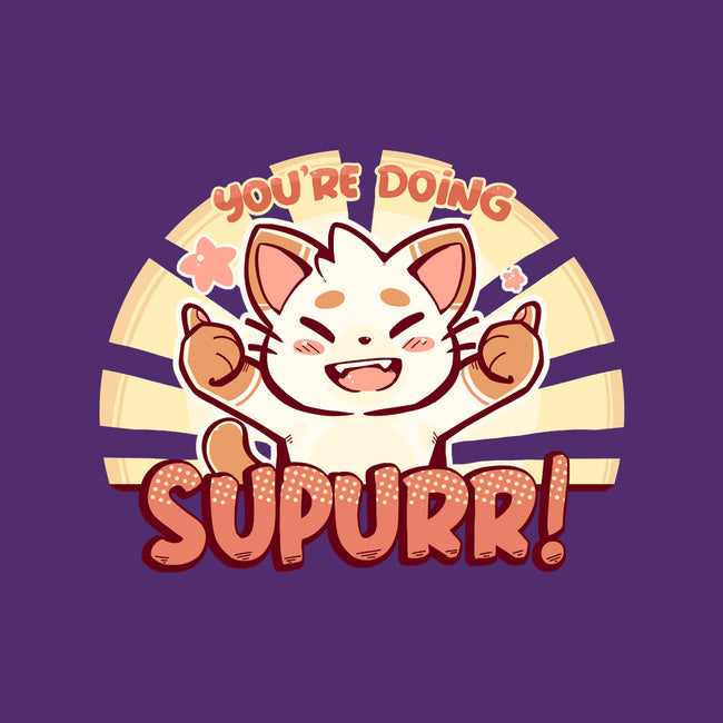 You're Doing SuPURR-unisex crew neck sweatshirt-TechraNova