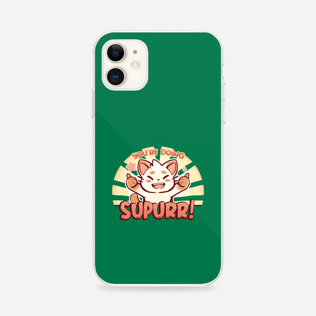 You're Doing SuPURR-iphone snap phone case-TechraNova