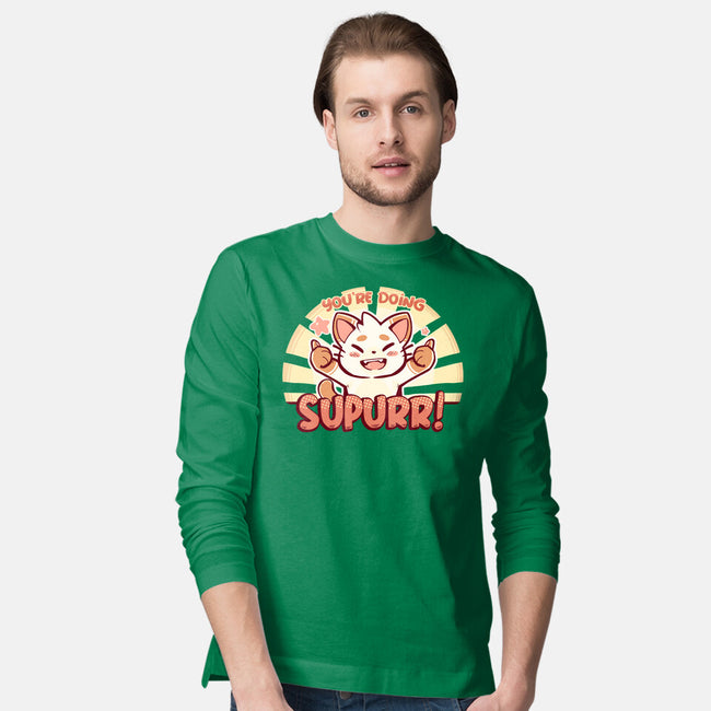You're Doing SuPURR-mens long sleeved tee-TechraNova