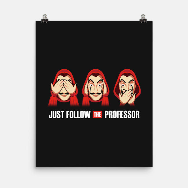 Follow The Professor-none matte poster-NMdesign