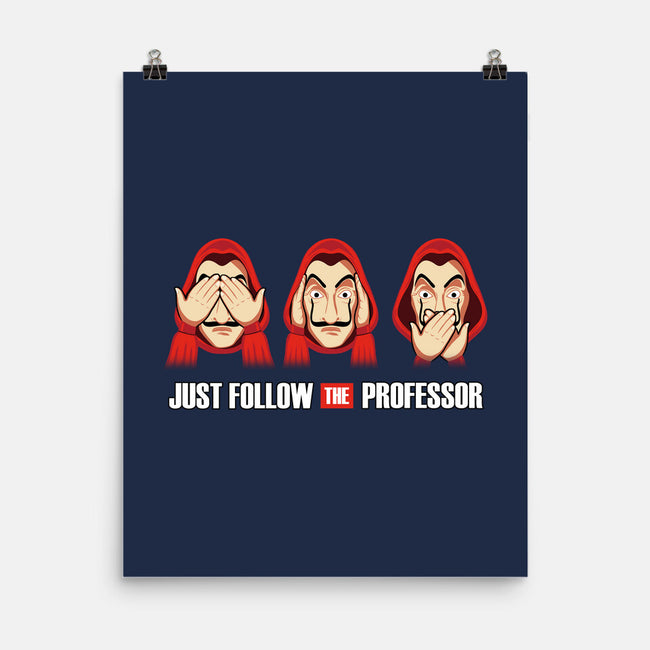 Follow The Professor-none matte poster-NMdesign